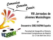 COMUNICA, CONEUTA, CONEIX: VIII JORNADAS DE JÓVENES MUSICÓLOGOS