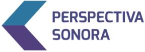 Call for Papers para el II Congreso Internacional sobre Sonido, Silencio e Imagen "Perspectiva Sonora"