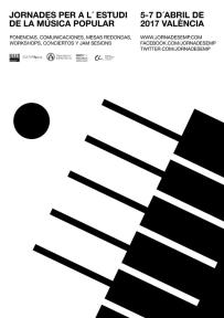  Jornades per a l’Estudi de la Música Popular. 5 - 7 de abril de 2017, Valencia