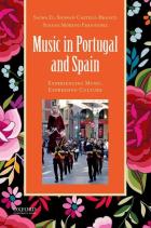 MUSIC IN PORTUGAL AND SPAIN.  Experiencing Music, Expressing Culture